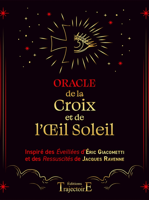Oracle de la Croix et de l'Œil Soleil - D'après les best-sellers de Gi